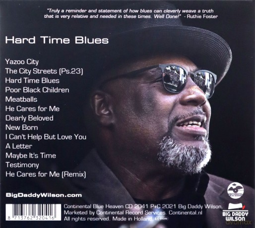 Big Daddy Wilson: Hard Time Blues [CD]
