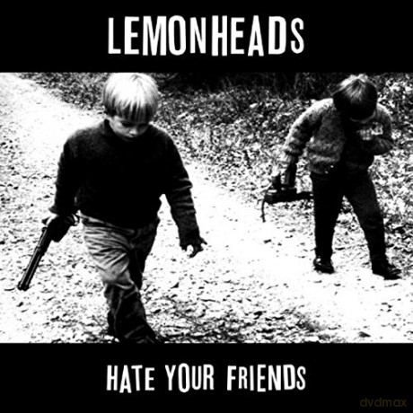 Lemonheads: Hate Your Friends: Deluxe Edition [2CD]