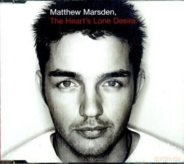 Matthew Marsden: Heart's Lone Desire [CD]