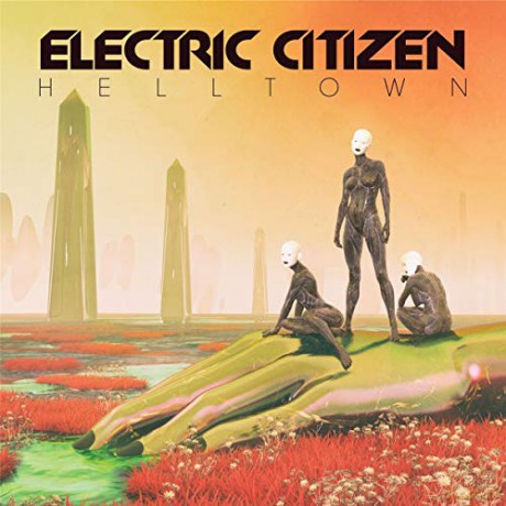Electric Citizen: Helltown [CD]