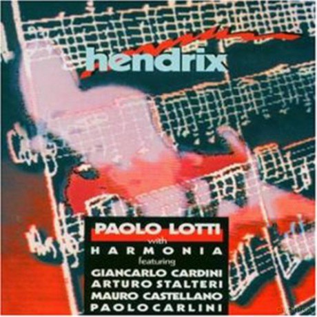 Paolo Lotti: Hendrix [CD]