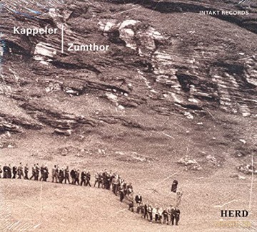 Kappeler/Zumthor: Herd [CD]