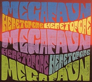 Megafaun: Heretofore [CD]