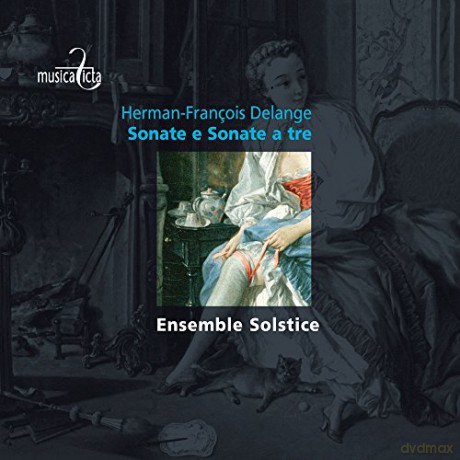 Ilse Delange: Herman-Francois Delange: Sonate E Sonate a Tre [CD]