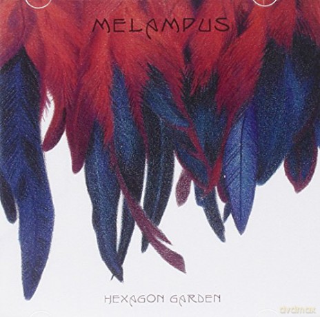 Melampus: Hexagon Garden [CD]