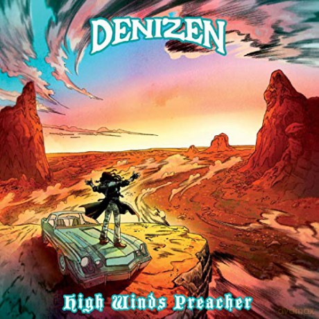 Denizen: High Winds Preacher [CD]