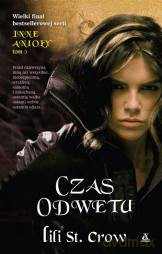 Inne Anioły T. 5 Czas odwetu - St. Crow Lili [KSIĄŻKA]