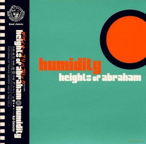 Heights Of Abraham: Humidity [CD]