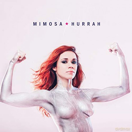 Mimosa: Hurrah [CD]