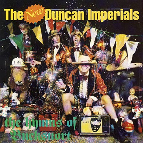 New Duncan Imperials: Hymnes Of Bucksnort [CD]