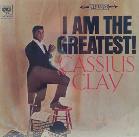 Cassius Clay: I Am The Greatest! [CD]