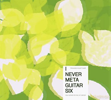 I Never Metaguitar 6 [CD]