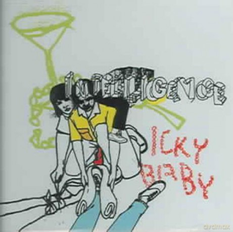 Intelligence: Icky Baby [CD]