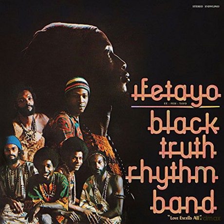 Black Truth Rhythm Band: Ifetayo [2CD]
