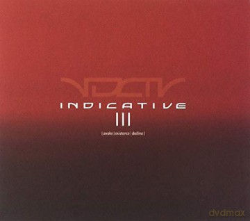 Indicative: III - Awake Existence Decline [CD]