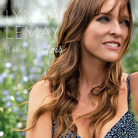Lynda Lemay: Il Etait Onze Fois [CD]