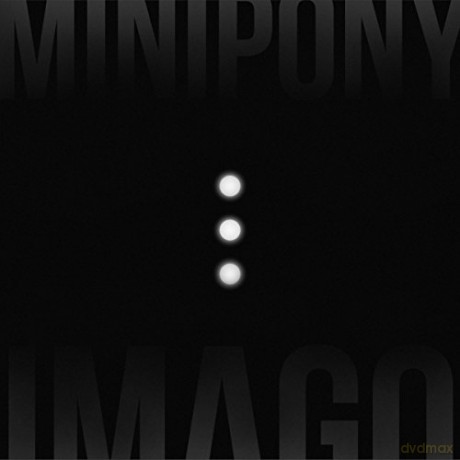Minipony: Imago [CD]