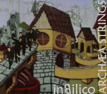 Archaea String: In Bilico [CD]