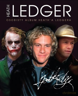 Heath Ledger. Osobisty album Heath Ledgera [KSIĄŻKA]