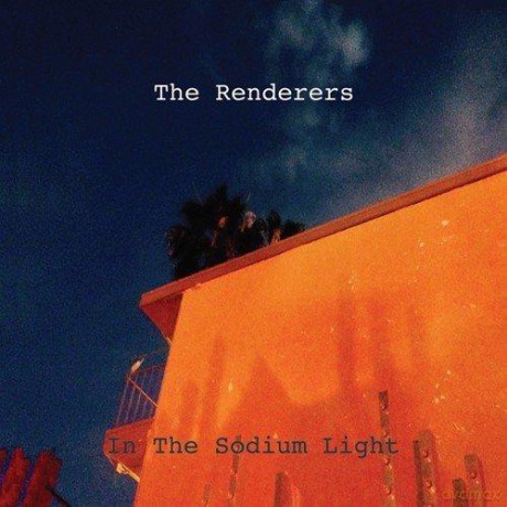 Renderers: In The Sodium Light [CD]