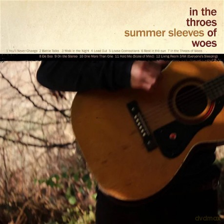 Summer Sleeves: In The Throes Of Woes [CD]