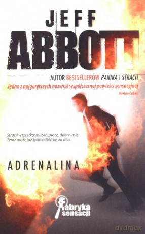 Adrenalina - Jeff Abbott [KSIĄŻKA]