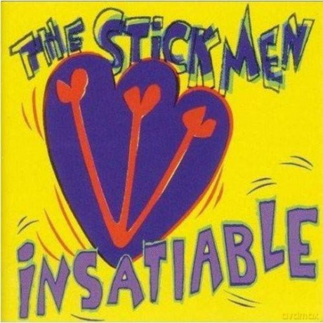 Stick Men: Insatiable [CD]