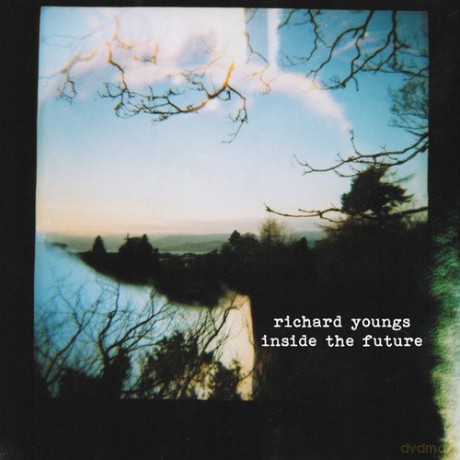 Richard Youngs: Inside The Future [CD]