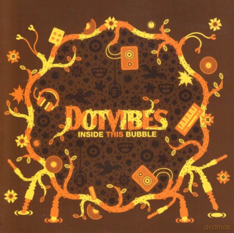 Dotvibes: Inside This Bubble [CD]