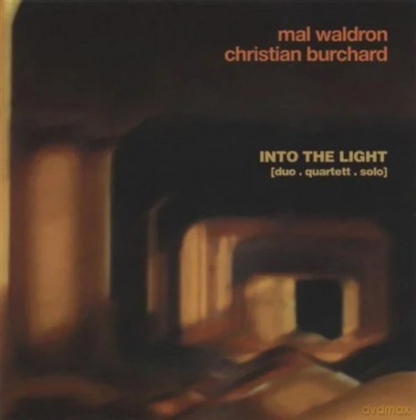 Mal and Christian Burchard Waldron: Into the Light [CD]