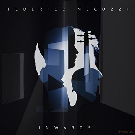 Federico Mecozzi: Inwards [CD]