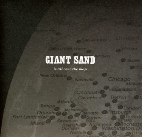 Giant Sand: Is All Over The Map (25th Anniversary) [CD]