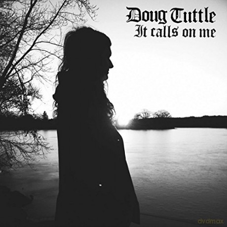 Doug Tuttle: It Calls On Me [CD]