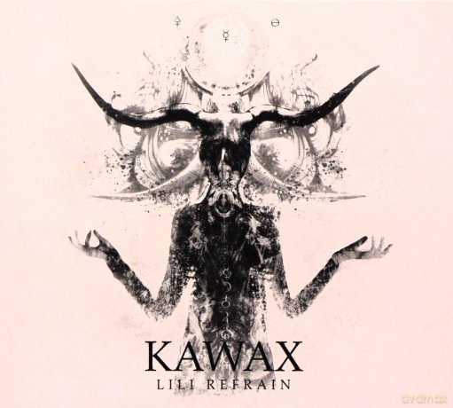 Lili Refrain: Kawax [CD]