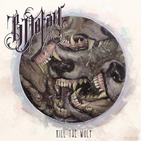 B Dolan: Kill The Wolf [CD]