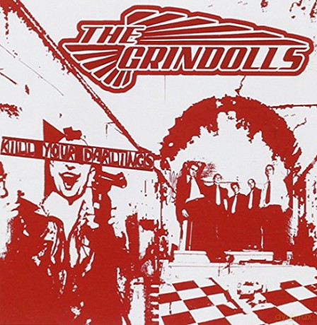 Grindolls: Kill Your Darlings [CD]