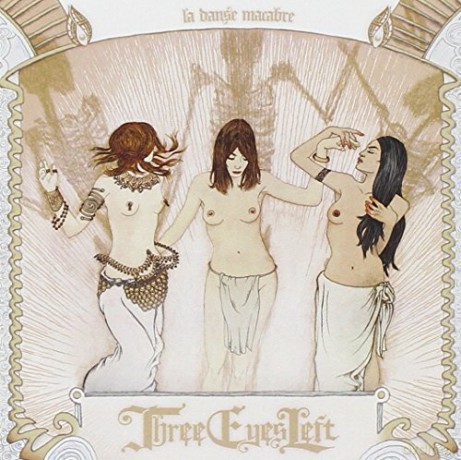 Three Eyes Left: La Danse Macabre [CD]