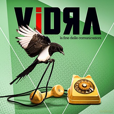 Vidra: La Fine Delle Comunicazioni [CD]