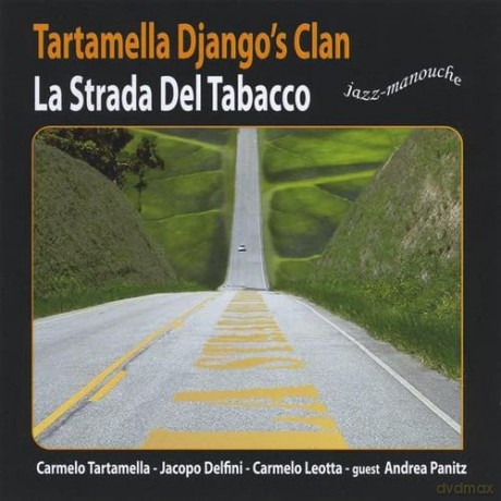 Tartamella Django's Clan: La Strada Del Tabacco [CD]