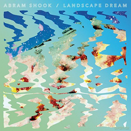 Abram Shook: Landscape Dream [CD]