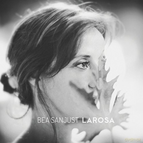 Sanjust Bea: Larosa [CD]