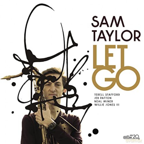 Sam Taylor: Let Go [CD]