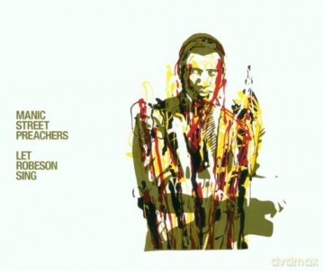 Manic Street Preachers: Let Robeson Sing [CD]