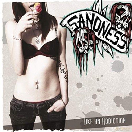 Sandness: Like An Addiction [CD]