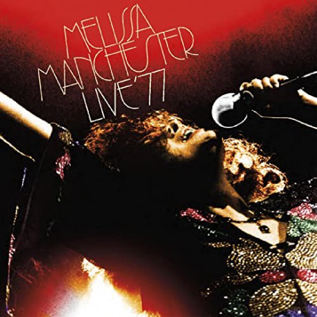 Melissa Manchester: Live 1977 [2CD]