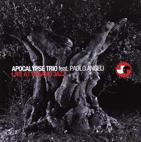 Apocalypse Trio Feat: Live At Fasano Jazz [CD]