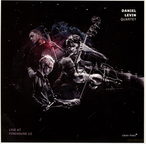 Daniel Levin: Live At Firehouse 12 [CD]