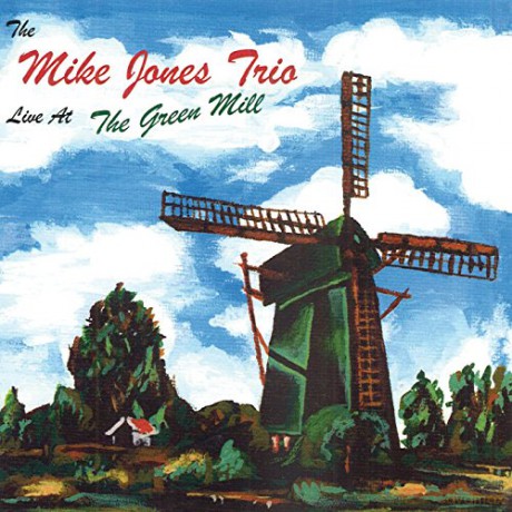 Mike Jones: Live At The Green Mill [CD]