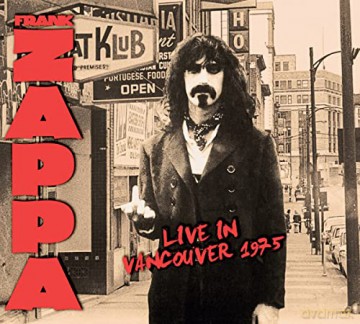 Frank Zappa: Live In Vancouver 1975 (2cd) [CD]
