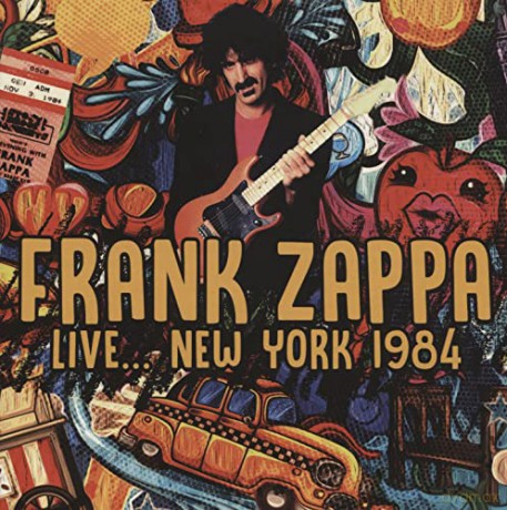Frank Zappa: Live... New York 1984 [CD]